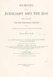 Cover of: Memoirs of the judiciary and the bar of New England for the nineteenth century: with a history of the judicial system of New England