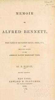 Memoir of Alfred Bennett by H. Harvey