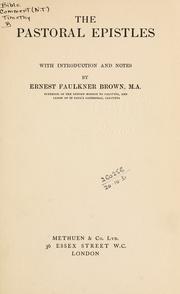 Cover of: The Pastoral Epistles by Ernest Faulkner Brown
