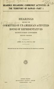 Cover of: Hearings regarding communist activities in the Territory of Hawaii.: Hearings