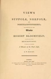 Cover of: Views in Suffolk, Norfolk, and Northamptonshire by Edward Wedlake Brayley, Edward Wedlake Brayley