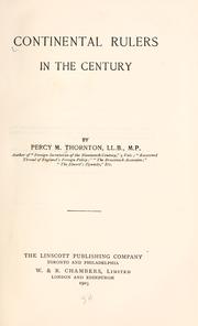 Continental rulers in the century by Percy Melville Thornton