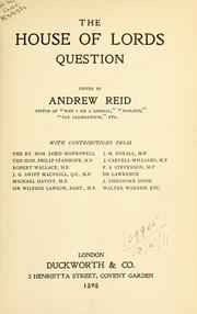 Cover of: The House of Lords question. by Andrew Reid