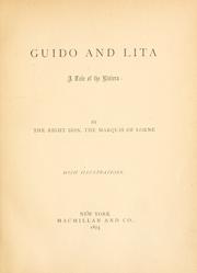 Cover of: Guido and Lita by John Douglas Sutherland Campbell, 9th Duke of Argyll, John Douglas Sutherland Campbell, 9th Duke of Argyll