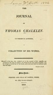 Cover of: The journal of Thomas Chalkley.: To which is annexed, a collection of his works.