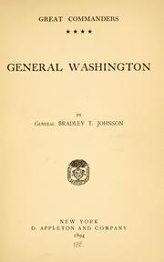 Cover of: General Washington by Bradley T. Johnson, Bradley T. Johnson