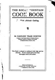 Cover of: The Rocky Mountain cook book by Caroline Sheridan Norton