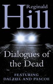 Cover of: Dialogues of the Dead (Dalziel & Pascoe Novel)