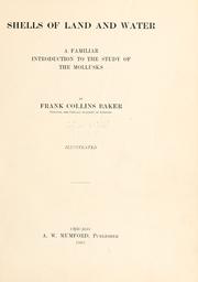 Cover of: Shells of land and water by Frank Collins Baker