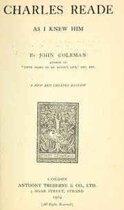 Cover of: Charles Reade as I knew him by Coleman, John
