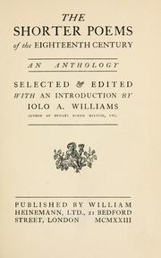 Cover of: The shorter poems of the eighteenth century: an anthology selected & edited with an introduction