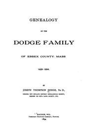 Cover of: Genealogy of the Dodge family of Essex County, Mass. 1629-1894