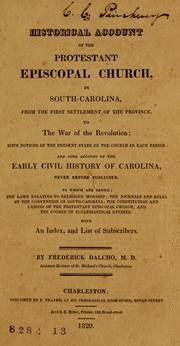 Cover of: An historical account of the Protestant Episcopal Church in South-Carolina by Frederick Dalcho