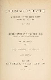 Cover of: Thomas Carlyle by James Anthony Froude
