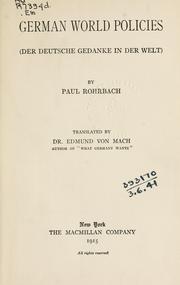 Cover of: German world policies by Rohrbach, Paul