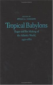 Cover of: Tropical Babylons by Stuart B. Schwartz