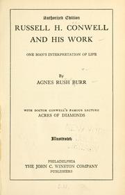 Cover of: Russell H. Conwell and his work by Agnes Rush Burr, Agnes Rush Burr