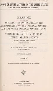 Cover of: Scope of Soviet activity in the United States. by United States. Congress. Senate. Committee on the Judiciary