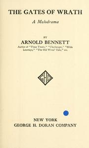 The gates of wrath by Arnold Bennett