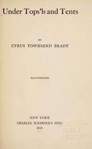 Cover of: Under tops'ls and tents by Cyrus Townsend Brady