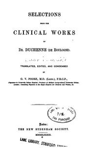 Cover of: Selections from the clinical works of Dr. Duchenne (de Boulogne) by Guillaume Benjamin Amand Duchenne