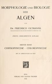 Cover of: Morphologie und Biologie der Algen by Friedrich Oltmanns