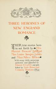 Three heroines of New England romance