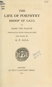 Cover of: The life of Porphyry, bishop of Gaza