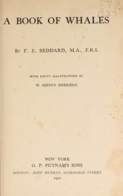 Cover of: A book of whales by Frank E. Beddard