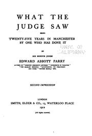 Cover of: What the judge saw by Parry, Edward Abbott Sir, Parry, Edward Abbott Sir