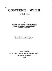 Cover of: Content with flies by Mary Findlater, Mary Findlater