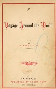 Cover of: A voyage around the world by Nehemiah Adams