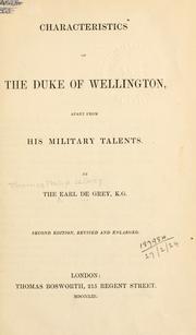 Cover of: Characteristics of the Duke of Wellington, apart from his military talents.