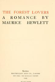 Cover of: The forest lovers by Maurice Henry Hewlett