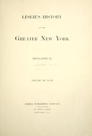 Leslie's History of Greater New York by Daniel Van Pelt