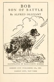 Cover of: Bob, son of Battle by Ollivant, Alfred