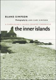 Cover of: The Inner Islands: A Carolinian's Sound Country Chronicle