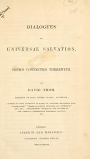 Cover of: Dialogues on universal salvation: and topics connected therewith.