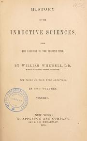 Cover of: History of the inductive sciences: from the earliest to the present time