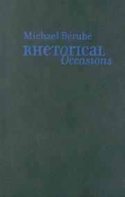 Cover of: Rhetorical Occasions: Essays on Humans and the Humanities