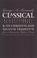 Cover of: Classical rhetoric and its Christian and secular tradition from ancient to modern times