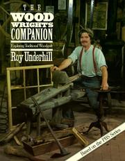 Cover of: Wood Wright's Companion by Roy Underhill, Roy Underhill