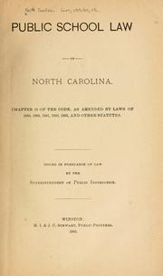 The public school law of North Carolina by North Carolina