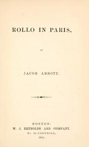 Cover of: Rollo in Paris by Jacob Abbott, Jacob Abbott