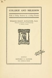 Cover of: College and religion by William Hardy Alexander