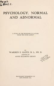 Psychology, normal and abnormal by Warren Estelle Lloyd