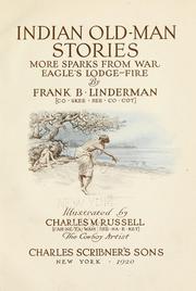 Cover of: Indian Old-man stories by Linderman, Frank Bird, Linderman, Frank Bird