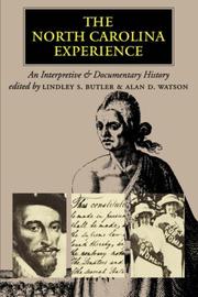 Cover of: The North Carolina Experience: An Interpretive and Documentary History