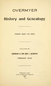Cover of: Overmyer history and genealogy, from 1680 to 1905 by Barnhart B. Overmyer