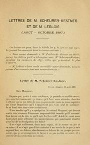 Cover of: Lettres de M. Scheurer-Kestner et de M. Leblois (Aout-Octobre 1897)